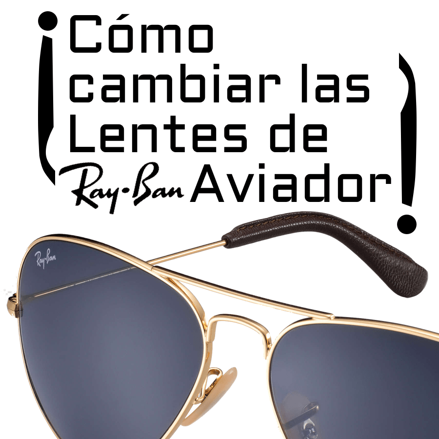 Comment changer les verres des RB3025 Aviator Large Metal ?